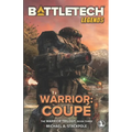 BattleTech Legends: Warrior: Coupé The Warrior Trilogy, Book Three - Paperback
