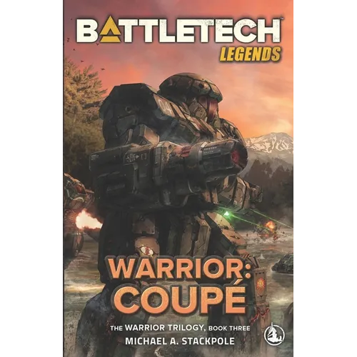BattleTech Legends: Warrior: Coupé The Warrior Trilogy, Book Three - Paperback