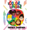 The Color Wheel Kids - Paperback