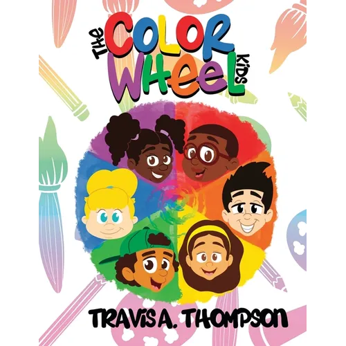 The Color Wheel Kids - Paperback