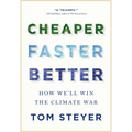 Cheaper, Faster, Better: How We'll Win the Climate War - Hardcover