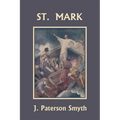 St. Mark (Yesterday's Classics) - Paperback