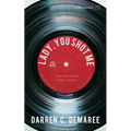 Lady, You Shot Me: Remembering Sam Cooke - Paperback