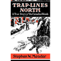 Trap Lines North - Paperback