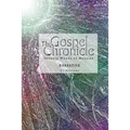 The Gospel Chronicle: Narrative - Paperback