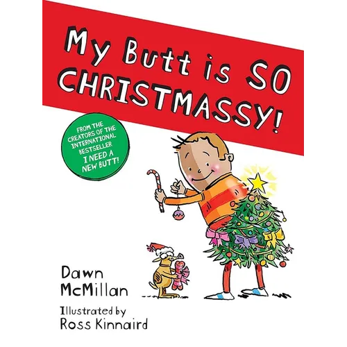 My Butt Is So Christmassy! - Paperback