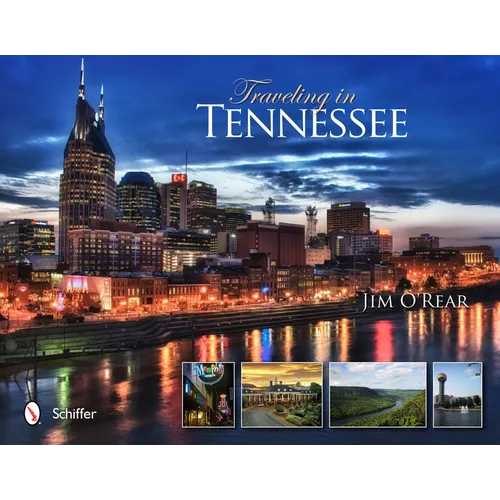 Traveling in Tennessee - Hardcover