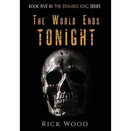 The World Ends Tonight - Hardcover