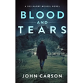 Blood and Tears: A Scottish Crime Thriller - Paperback