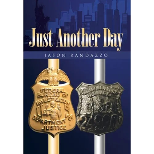 Just Another Day - Hardcover