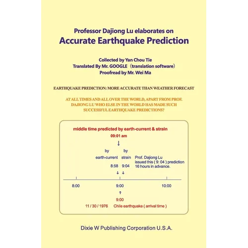Professor Dajiong Lu elaborates on Accurate Earthquake Prediction - Paperback