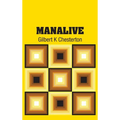 Manalive - Hardcover