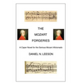 The Mozart Forgeries - Hardcover