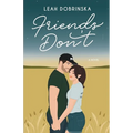 Friends Don't - Paperback