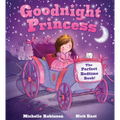 Goodnight Princess: The Perfect Bedtime Book! - Paperback