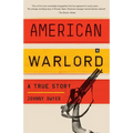 American Warlord: A True Story - Paperback