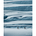 There and Back: Photographs from the Edge - Hardcover