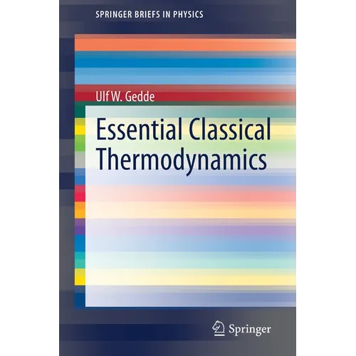 Essential Classical Thermodynamics - Paperback