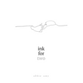 Ink for Two - Paperback