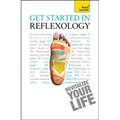Get Started in Reflexology: Teach Yourself - Paperback