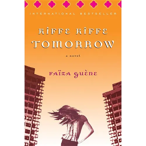 Kiffe Kiffe Tomorrow - Paperback