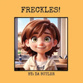 Freckles! - Paperback