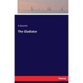 The Gladiator - Paperback