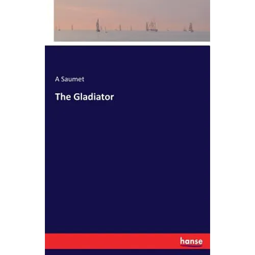 The Gladiator - Paperback
