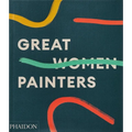 Great Women Painters - Hardcover