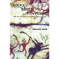 Rocks, Riddles and Mysteries: Folk Art, Inscriptions and Other Stories in Stone