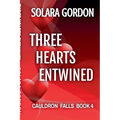 Three Hearts Entwined - Paperback