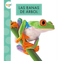 Las Ranas de Árbol - Paperback