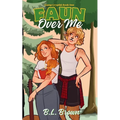 Faun Over Me: A Sapphic Monster Romance - Paperback
