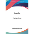 Swastika: The Nazi Terror
