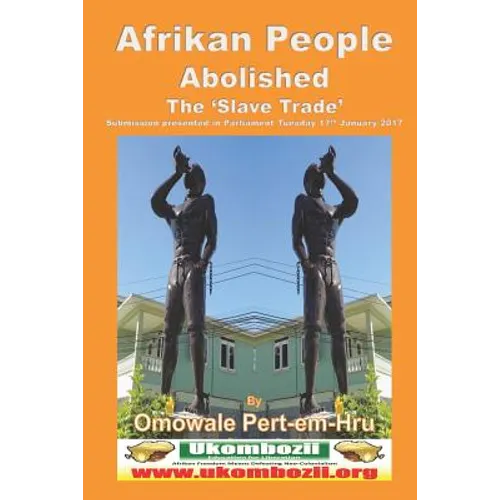 Afrikan People Abolished the 'Slave Trade'