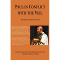 Paul in Conflict with the Veil - Paperback