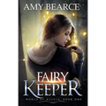 Fairy Keeper - Paperback