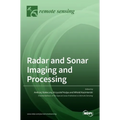 Radar and Sonar Imaging and Processing - Hardcover