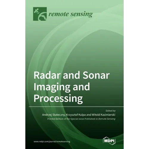 Radar and Sonar Imaging and Processing - Hardcover