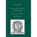Story of the Royal Hospital Kilmainham - Hardcover