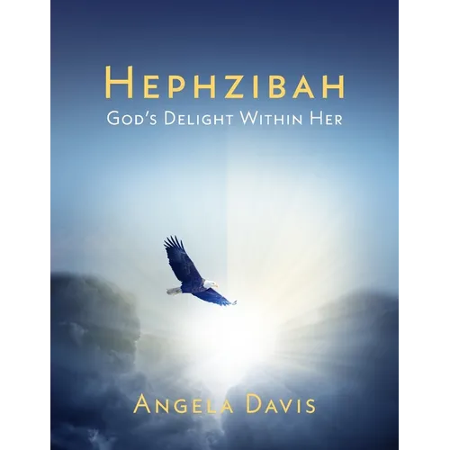 Hephzibah: God's Delight Within Her - Paperback