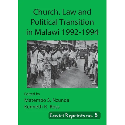 Church, Law and Political Transition in Malawi 1992-1994 - Paperback