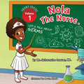 Nola The Nurse: Let's Talk About Germs - Paperback