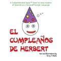 El cumpleaños de Herbert: For new readers of Spanish as a Second/Foreign Language - Paperback