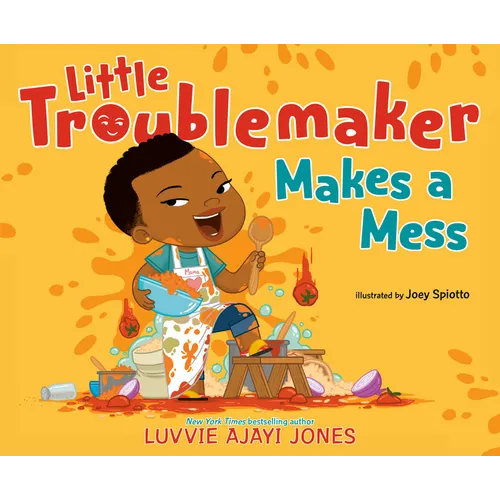 Little Troublemaker Makes a Mess - Hardcover