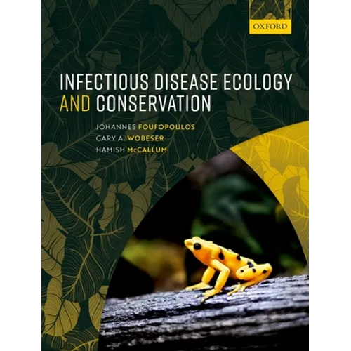 Infectious Disease Ecology and Conservation - Paperback