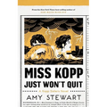 Miss Kopp Just Won't Quit - Paperback