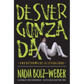 Desvergonzada: Una Reforma de la Sexualidad - Paperback