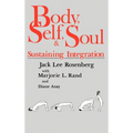 Body Self & Soul - Hardcover