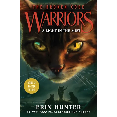 Warriors: The Broken Code #6: A Light in the Mist - Hardcover